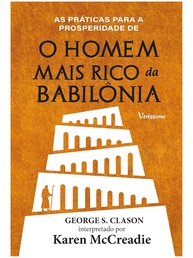 O Homem Mais Rico da Babilônia: Práticas para Prosperidade Financeira - imagem 1