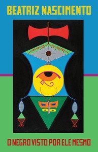 beatriz-a-visto-ele-obra-por-mesmo-negro-a-o-essencial-de-nascimento-a