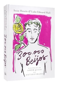beijos-queer-do-300000-amor-uma-antologia-romano-greco-a