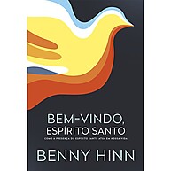 Bem-Vindo, Espírito Santo: Guia de Benny Hinn - imagem 1