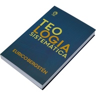 Teologia Sistemática: Guia Completo de Eurico Bergstén - imagem 2