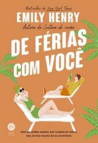 De Férias Com Você: O Romance Best-Seller de Emily Henry que Vai Te Conquistar - imagem 2
