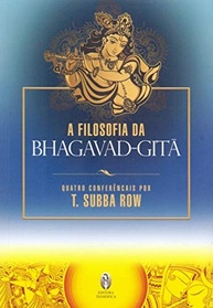 Bhagavad Gita: Desvende os Segredos da Filosofia Espiritual com T. Subba Row - imagem 2