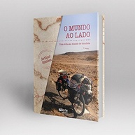 O Mundo ao Lado: A Incrível Volta ao Mundo de Bicicleta - imagem 4