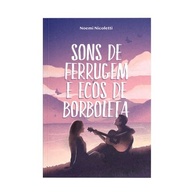 borboleta-e-sons-romance-ferrugem-redencao-ecos-de-de-a-e-autodescoberta-de-a