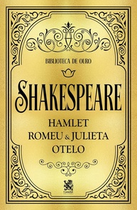 box-shakespeare-ouro-e-hamlet-e-romeu-julieta-a-biblioteca-otelo-de-a