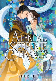 branca-a-e-lenda-romance-misterio-serpente-a-da-cura-a