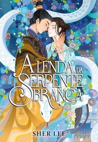 branca-da-a-romance-lenda-cura-misterio-e-serpente-a