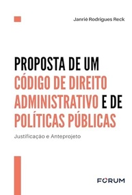 brasil-anteprojeto-e-de-codigo-politicas-a-para-publicas-administrativo-direito-o-inovador-a