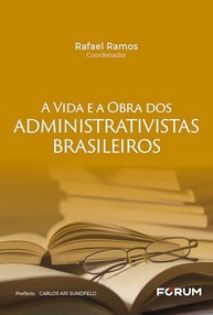 Administrativistas Brasileiros: Vida, Obra e Impacto no Direito - imagem 2