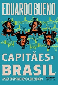 brasilis-dos-a-brasil-primeiros-capitaes-a-colonizadores-do-saga-colecao-a