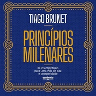brunet-tiago-espirituais-milenares-e-10-a-prosperidade-leis-para-paz-a