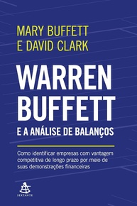 buffett-analise-a-competitiva-com-e-investimentos-vantagem-warren-de-domine-balancos-a