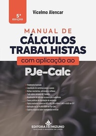 calc-manual-profissionais-atualizacao-calculos-inovacao-trabalhistas-e-5-de-para-a-pje-edicao-a