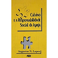 Calvino e a Igreja: Impacto Social e Relevância Hoje - imagem 1
