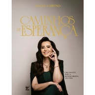 Caminhos de Esperança: Cure Emoções com Angela Sirino - imagem 1