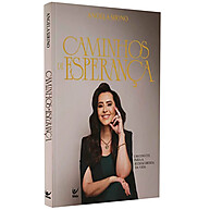 Caminhos de Esperança: Encontre a Cura | Angela Sirino - imagem 1