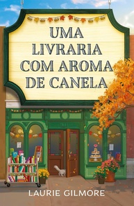 Os Amores de Dream Harbor: Uma Livraria com Aroma de Canela - imagem 1
