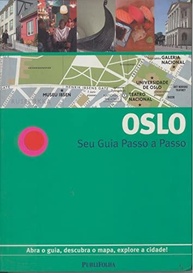 capital-a-a-guia-um-passo-local-a-norueguesa-explore-como-passo-oslo-a