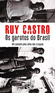 Carnaval no Fogo: A Emoção do Rio de Janeiro por Ruy Castro - imagem 2