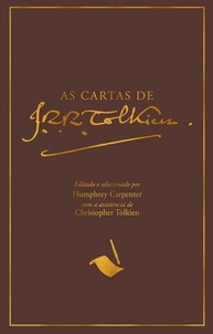 cartas-tolkien-jrr-e-a-reveladora-de-completa-edicao-a