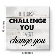 Pôster Motivacional 'If It Doesn't Challenge You' – Arte Inspiradora 20x20cm para Casa e Escritório - imagem 3