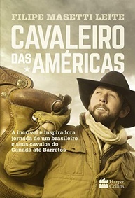 Cavaleiro das Américas: A Jornada Épica de um Caubói Brasileiro - imagem 2