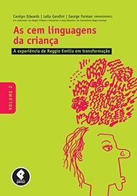 cem-da-linguagens-transformacao-vol-experiencia-reggio-a-em-as-emilia-crianca-a-2-a
