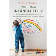 Cérebro Infantil: Guia para uma Educação Feliz - imagem 1