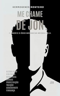 chame-e-de-superacao-odio-jornada-me-a-uma-de-amor-jon-a