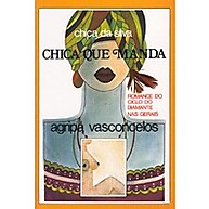 Chica que Manda: A Saga de Chica da Silva - imagem 1