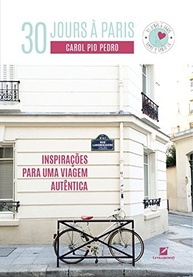 30 Jours à Paris: Descubra a Alma Autêntica da Cidade Luz - imagem 2