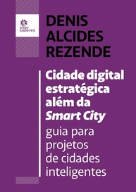 Cidade Digital Estratégica: O Guia Essencial para Projetos de Cidades Inteligentes - imagem 1