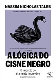 A Lógica do Cisne Negro: Domine o Improvável e a Incerteza - imagem 2