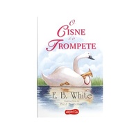 O Cisne e o Trompete: Uma História de Superação e Música | E. B. White - imagem 3