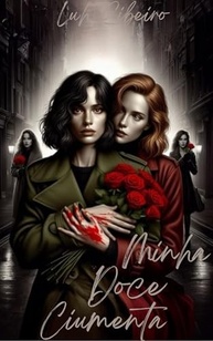 Minha Doce Ciumenta (Os Ruivos Livro 1): Romance Intenso e Descobertas - imagem 2
