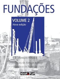 Fundações Profundas: Guia Completo para Engenharia Civil - Volume 2 Atualizado - imagem 2