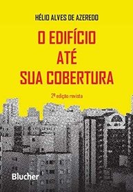O Edifício: Da Base à Cobertura Completa para Engenharia Civil - imagem 2