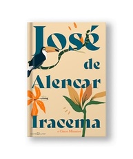 classicos-romantismo-do-brasileiro-a-iracema-essenciais-cinco-minutos-e-a