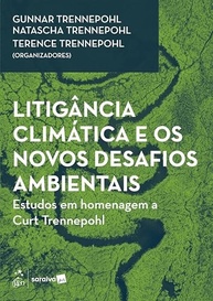 Litigância Climática e Novos Desafios Ambientais: A Obra Essencial de 2025 - imagem 2