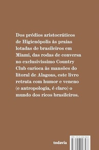 Coisa de Rico: Desvende os Segredos da Elite Brasileira - imagem 3