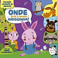 Coleção Levante as Abinhas – Onde Está Minha Amiguinha? - imagem 1