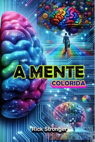 A Mente Colorida: Desvendando Relacionamentos LGBTQIA+ com Amor e Esperança - imagem 1