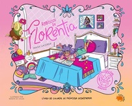 Rabiscos de Florentia: Livro de Colorir Encantado do Universo Princesa Desastrada - imagem 2