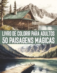 colorir-stress-paisagens-magicas-a-e-de-50-livro-adolescentes-para-adultos-anti-a