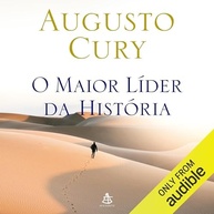 com-a-augusto-o-lider-maior-transforme-da-emocional-inteligencia-sua-cury-historia-a