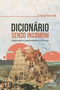 Dicionário Senso Incomum: Desvende as Perplexidades do Direito com Lenio Streck - imagem 1