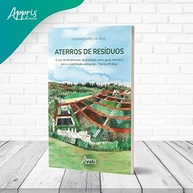 Aterros de Resíduos: Guia Completo para Reabilitação Ambiental com Ferramentas Decisórias - imagem 4