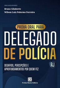 Prova Oral Delegado RJ: Guia Essencial com Relatos dos Aprovados - imagem 1