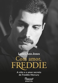 Com Amor, Freddie: A Verdadeira História de Freddie Mercury Revelada - imagem 1